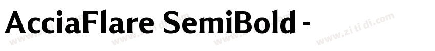 AcciaFlare SemiBold字字体转换